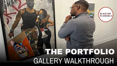 The Portfolio: Recent Aquisitions By Black Art In America | Gallery Walkthrough