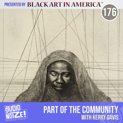 Part of the Community w/ art collector Kerry Davis