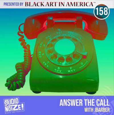 Answer the Call w/ JBarber Studio Noize Podcast