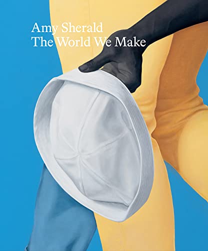 Book: Amy Sherald, The World We Make (Hardcover) (NEW)